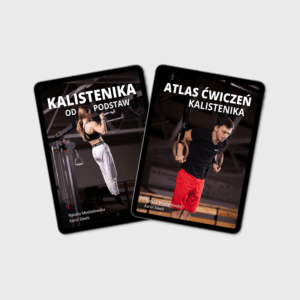 Pakiet Kalistenika od Podstaw + Atlas ćwiczeń